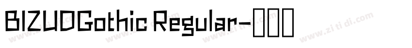 BIZUDGothic Regular字体转换